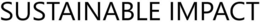 SUSTAINABLE IMPACT trademark