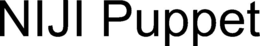NIJI PUPPET trademark