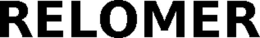 RELOMER trademark