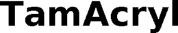 TAMACRYL trademark