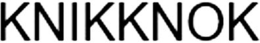 KNIKKNOK trademark
