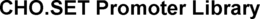 CHO.SET PROMOTER LIBRARY trademark