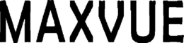 MAXVUE trademark