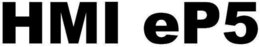 HMI EP5 trademark