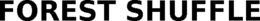 FOREST SHUFFLE trademark