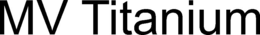 MV TITANIUM trademark