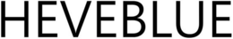 HEVEBLUE trademark