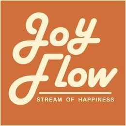 JOY FLOW STREAM OF HAPPINESS trademark