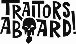 TRAITORS ABOARD ! trademark