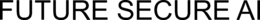 FUTURE SECURE AI trademark