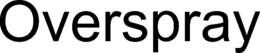 OVERSPRAY trademark