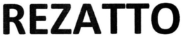 REZATTO trademark