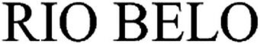 RIO BELO trademark