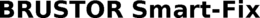 BRUSTOR SMART-FIX trademark