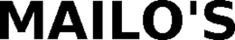 MAILO'S trademark