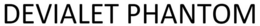 DEVIALET PHANTOM trademark