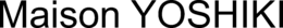 MAISON YOSHIKI trademark