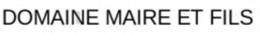 DOMAINE MAIRE ET FILS trademark