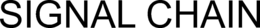 SIGNAL CHAIN trademark
