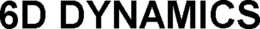 6D DYNAMICS trademark