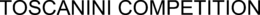 TOSCANINI COMPETITION trademark
