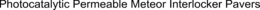 PHOTOCATALYTIC PERMEABLE METEOR INTERLOCKER PAVERS trademark