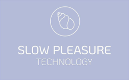 SLOW PLEASURE TECHNOLOGY trademark