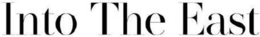INTO THE EAST trademark