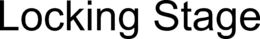 LOCKING STAGE trademark
