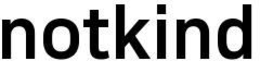 NOTKIND trademark