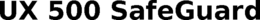 UX 500 SAFEGUARD trademark