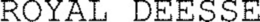 ROYAL DEESSE trademark