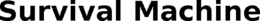 SURVIVAL MACHINE trademark
