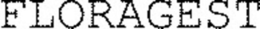 FLORAGEST trademark