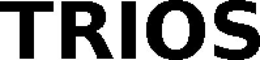 TRIOS trademark