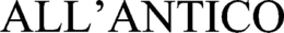 ALL'ANTICO trademark
