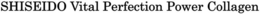 SHISEIDO VITAL PERFECTION POWER COLLAGEN trademark