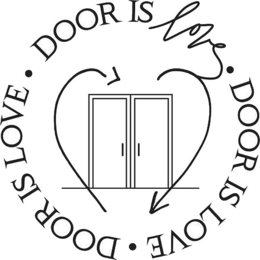 DOOR IS LOVE DOOR IS LOVE DOOR IS LOVE trademark