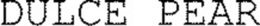 DULCE PEAR trademark