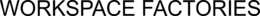 WORKSPACE FACTORIES trademark