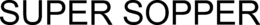 SUPER SOPPER trademark