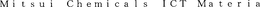 MITSUI CHEMICALS ICT MATERAI trademark