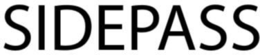 SIDEPASS trademark