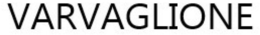 VARVAGLIONE trademark