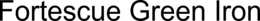 FORTESCUE GREEN IRON trademark