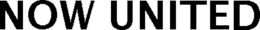 NOW UNITED trademark