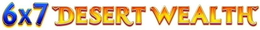 6X7 DESERT WEALTH trademark