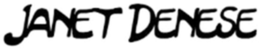 JANET DENESE trademark