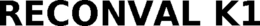 RECONVAL K1 trademark