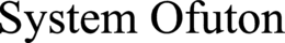 SYSTEM OFUTON trademark